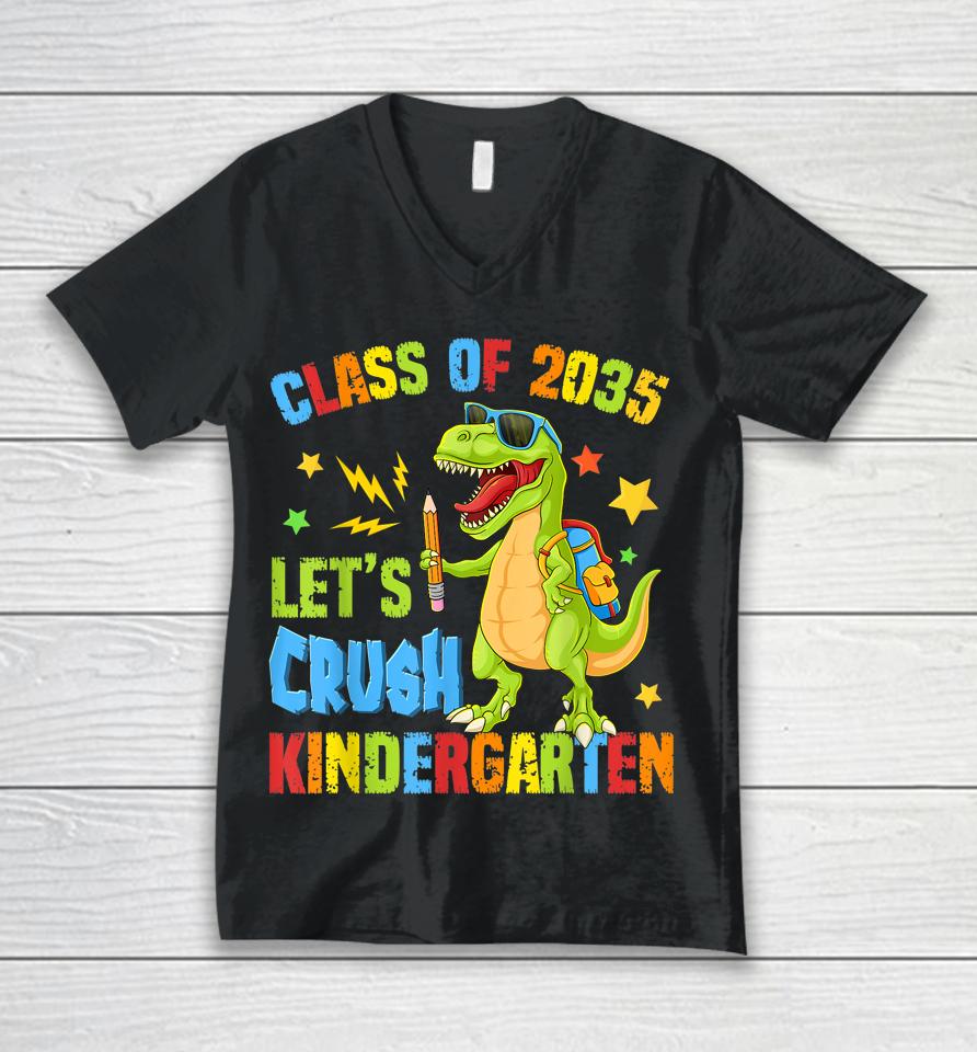 Class Of 2035 Let's Crush Kindergarten Back To School Boys Unisex V-Neck T-Shirt
