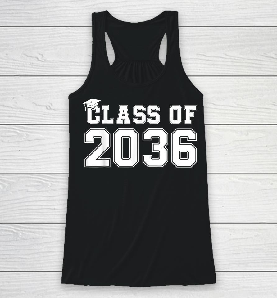 Class Of 2036 Grow With Me Graduation First Day Of School Racerback Tank