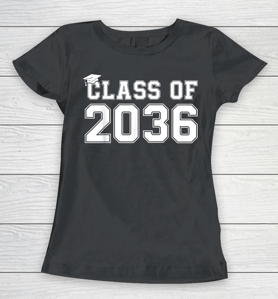 Class Of 2036 Grow With Me Graduation First Day Of School Women T-Shirt
