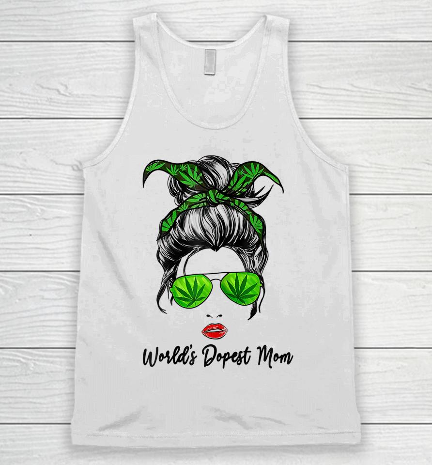 Classy World's Dopest Mom Messy Bun Weed Leaf Mothers Day Unisex Tank Top