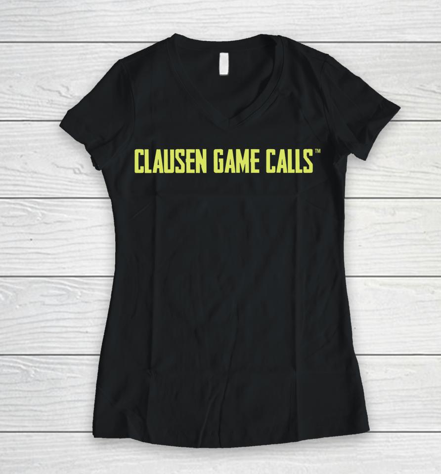Clausen Game Calls 2022 Women V-Neck T-Shirt