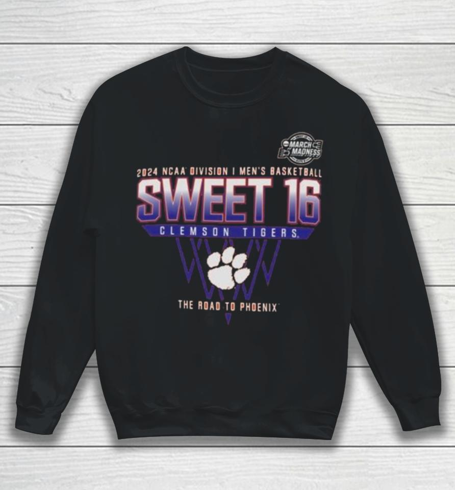 Clemson Tigers 2024 Ncaa Division I Men’s Basketball Sweet 16 The Road To Phoenix Sweatshirt
