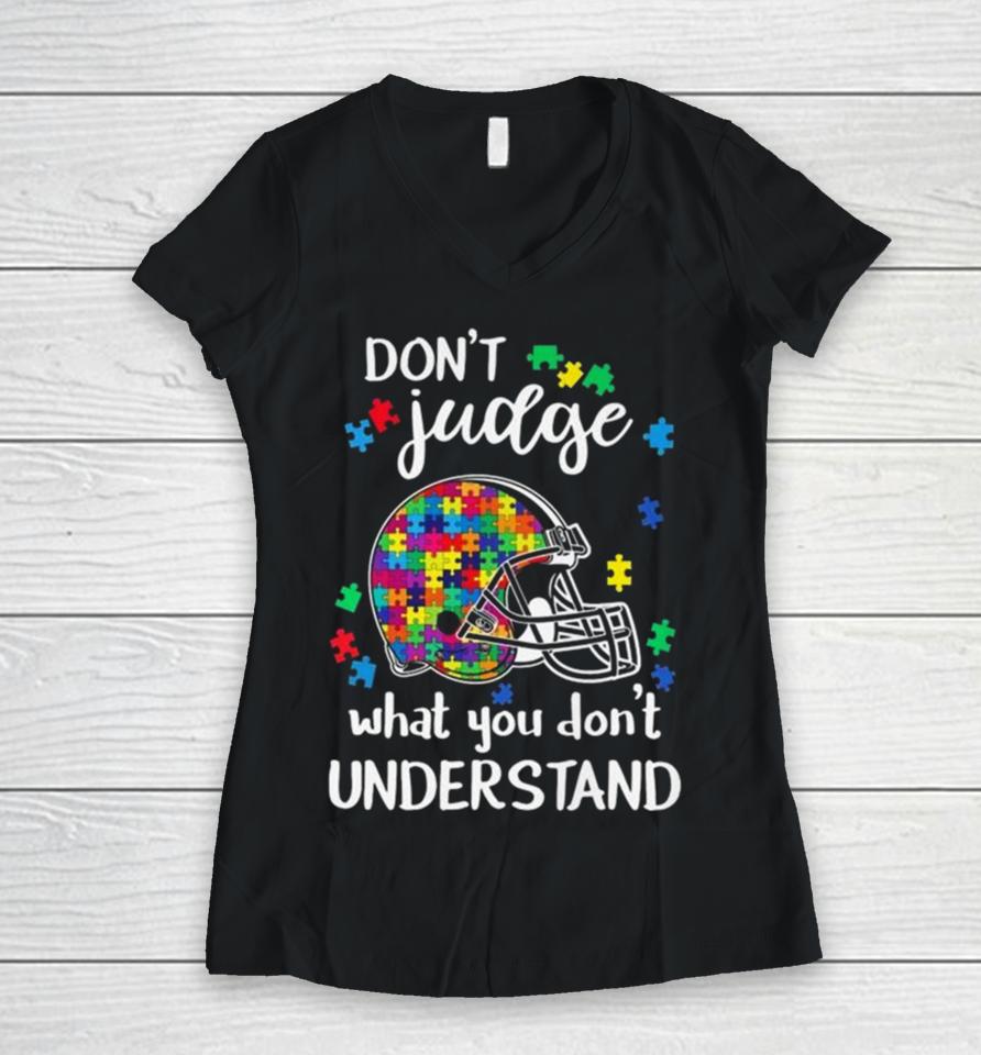 Cleveland Browns Autism Don’t Judge What You Don’t Understand Women V-Neck T-Shirt