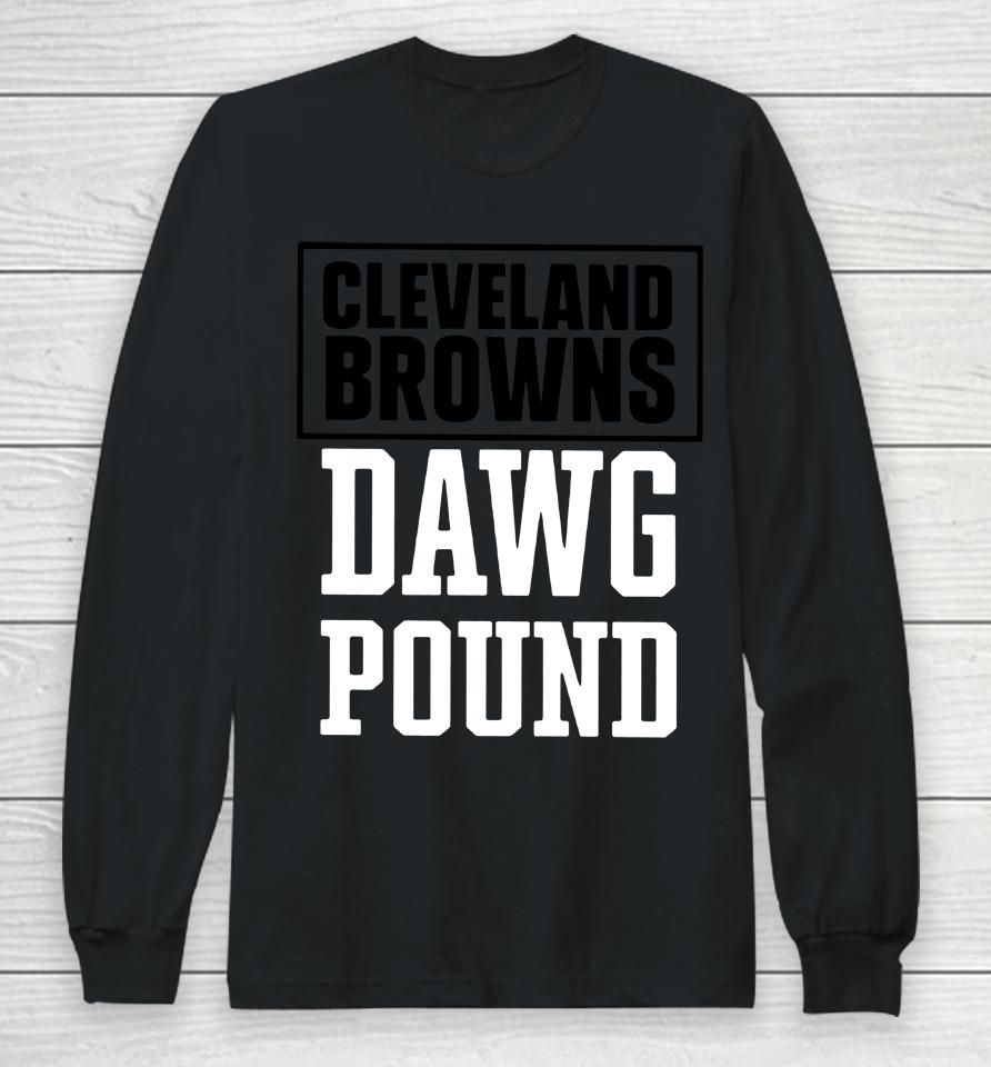 Cleveland Browns Dawg Pound Long Sleeve T-Shirt