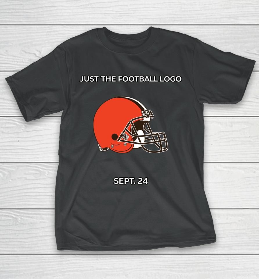 Cleveland Browns Just The Football Logo Sept 24 T-Shirt