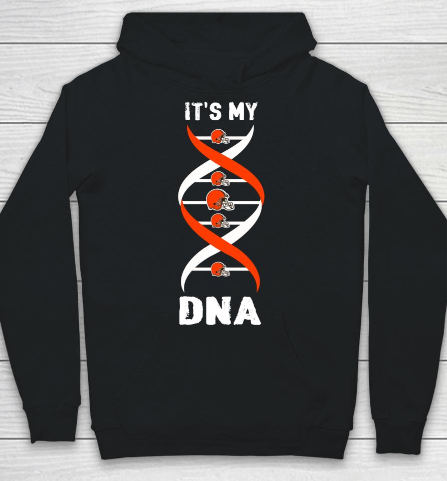 Cleveland Browns Nfl Football It's My Dna Sports Hoodie