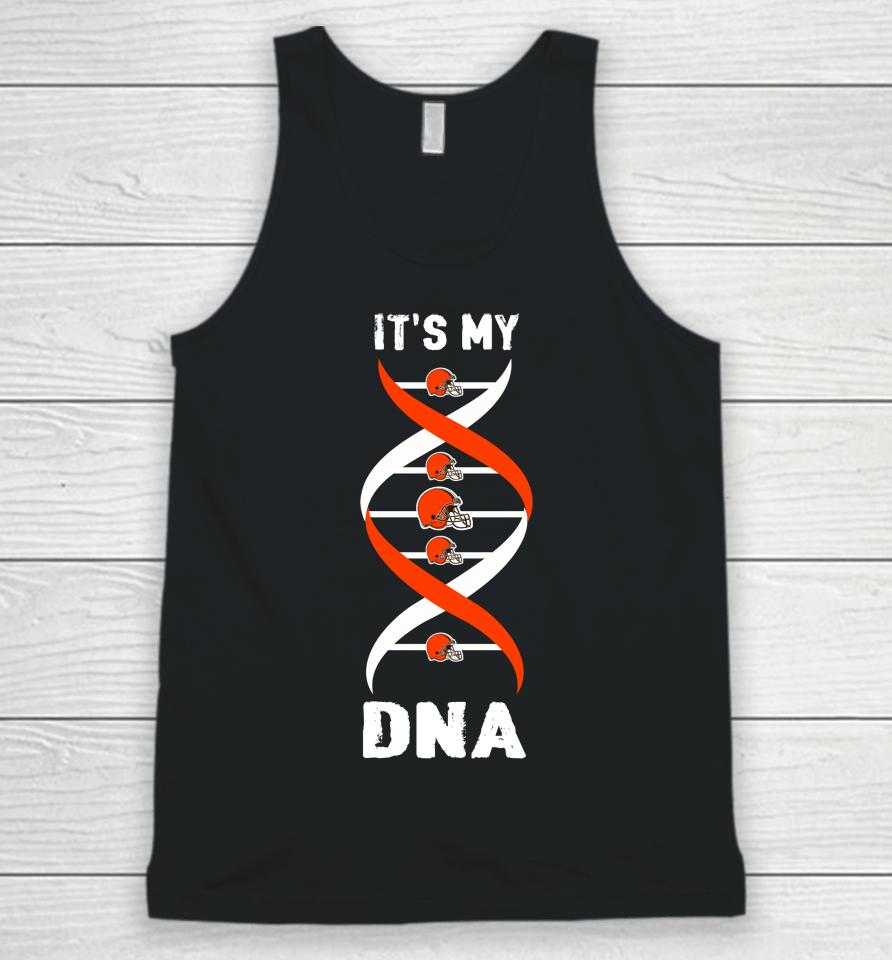 Cleveland Browns Nfl Football It's My Dna Sports Unisex Tank Top