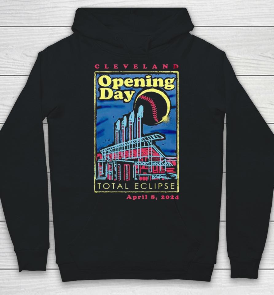 Cleveland Opening Day 2024 Total Eclipse April 8 2024 Hoodie