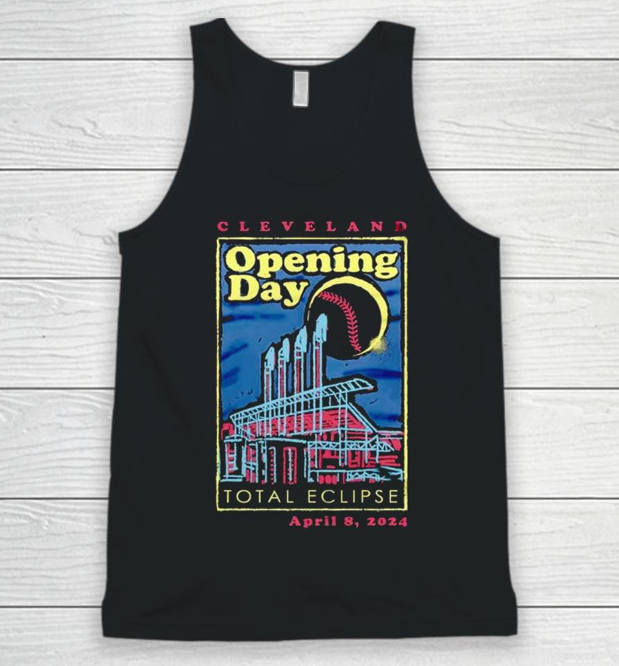 Cleveland Opening Day 2024 Total Eclipse April 8 2024 Unisex Tank Top