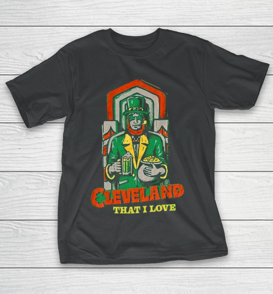 Cleveland That I Love Luck Of The Irish Guardian T-Shirt
