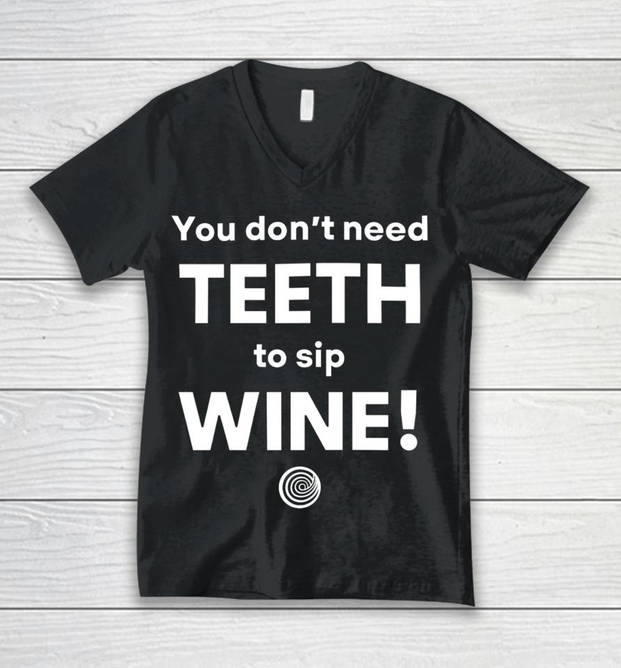 Clickhole You Don't Need Teeth To Sip Wine Unisex V-Neck T-Shirt