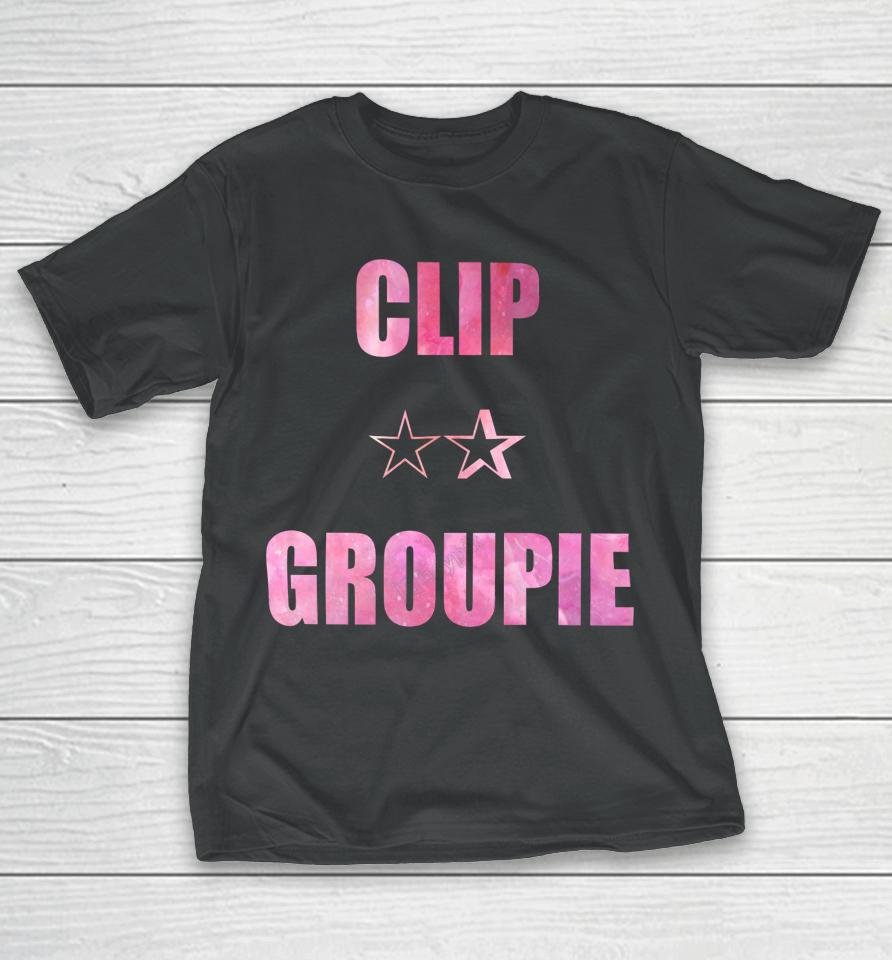 Clip Groupie T-Shirt