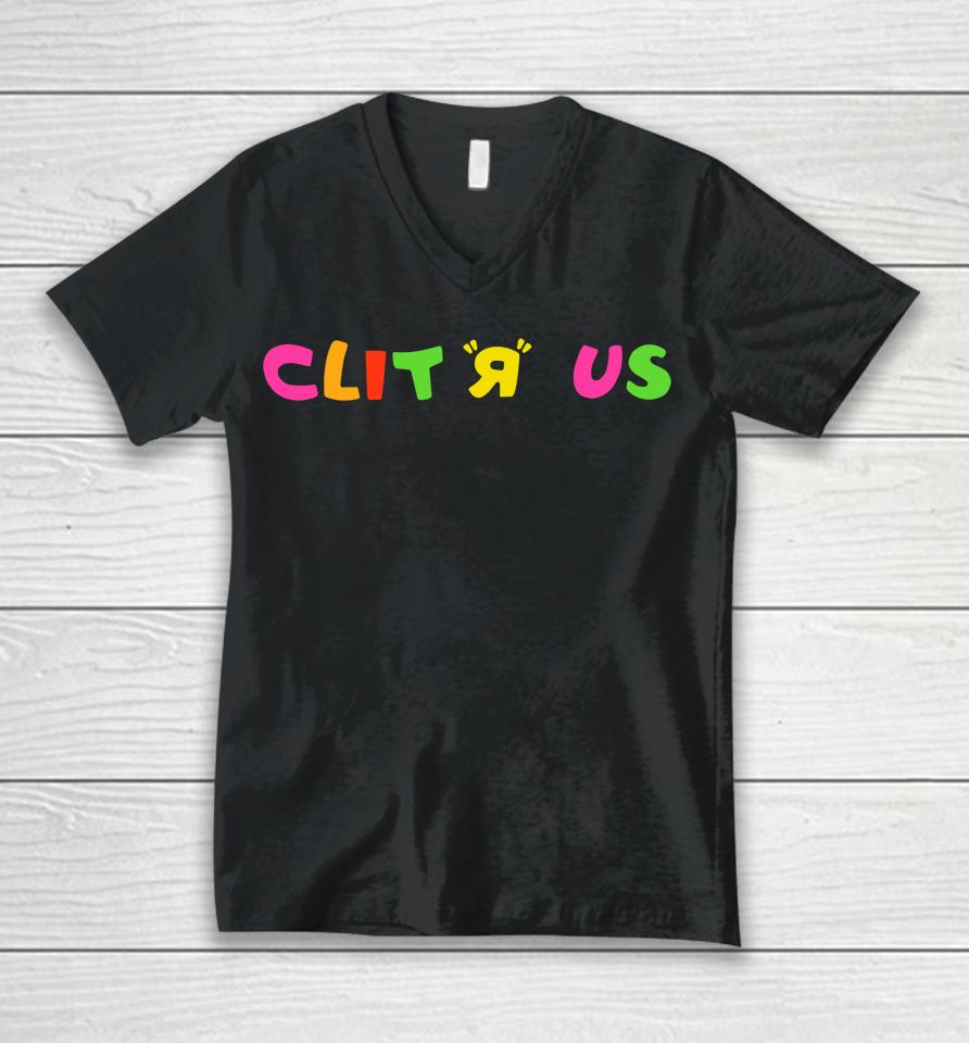 Clitrus R Us Unisex V-Neck T-Shirt