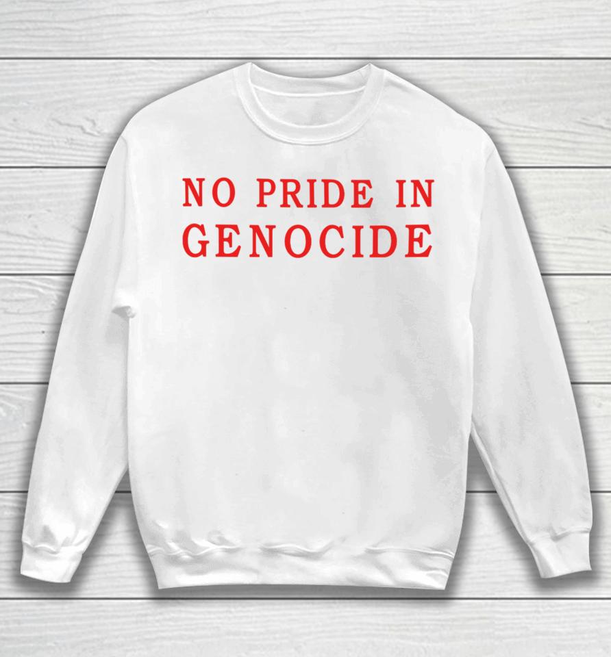 Clothingthegaps Shop No Pride In Genocide Sweatshirt