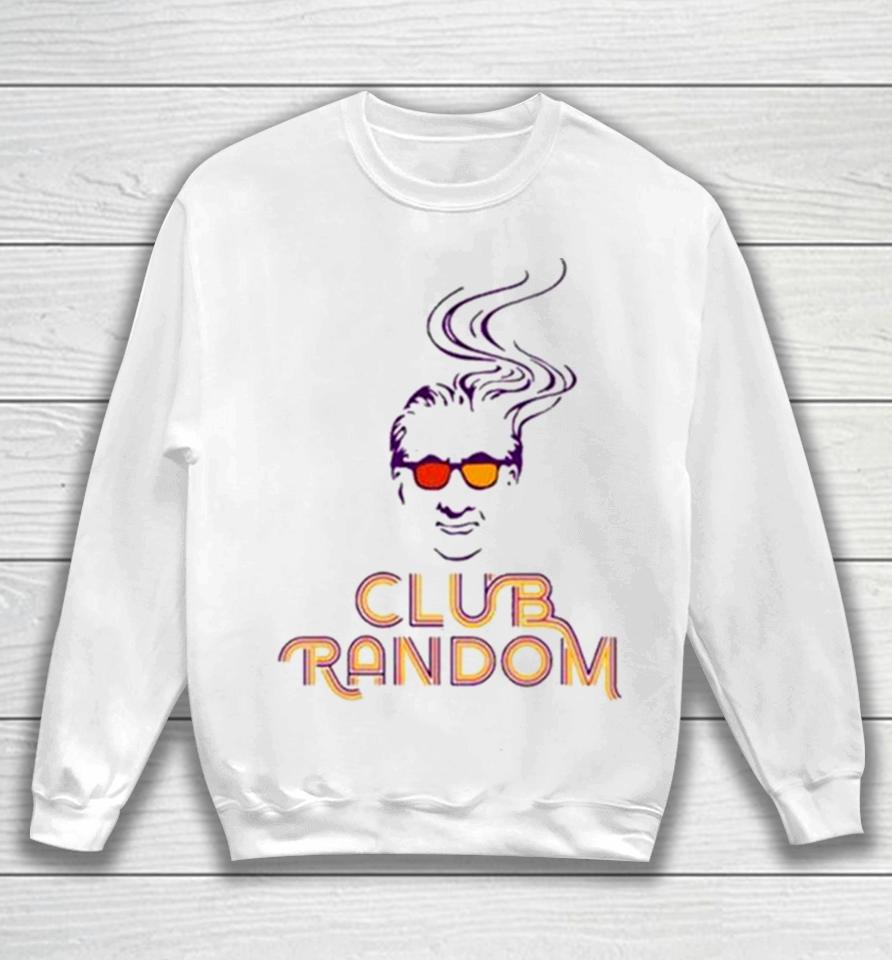 Club Random Smoke Logo Sweatshirt