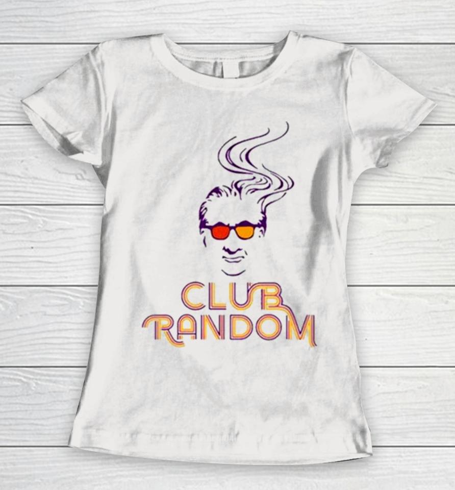 Club Random Smoke Logo Women T-Shirt