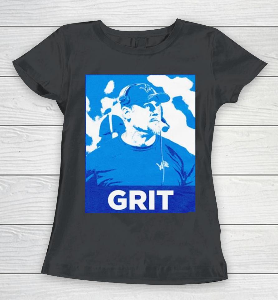 Coach Detroit Lions Dan Campbell Grit Women T-Shirt
