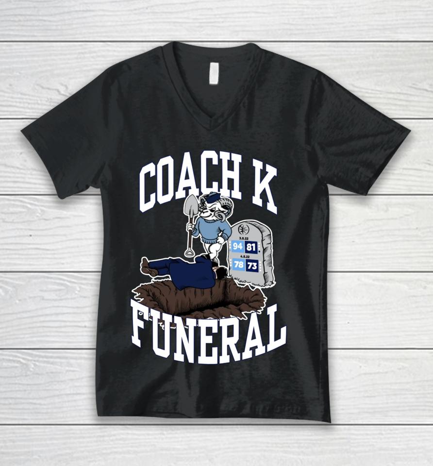 Coach K Funeral Unisex V-Neck T-Shirt