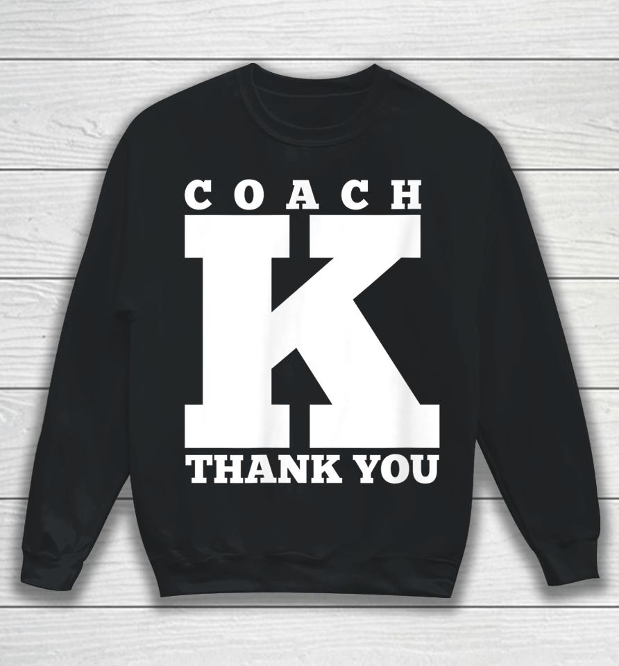 Coach K Retirement Sweatshirt