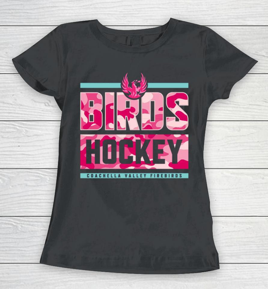 Coachella Valley Firebirds Pink In The Rink Women T-Shirt