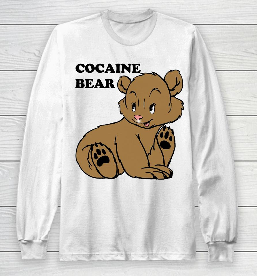 Cocaine Bear 2 Long Sleeve T-Shirt