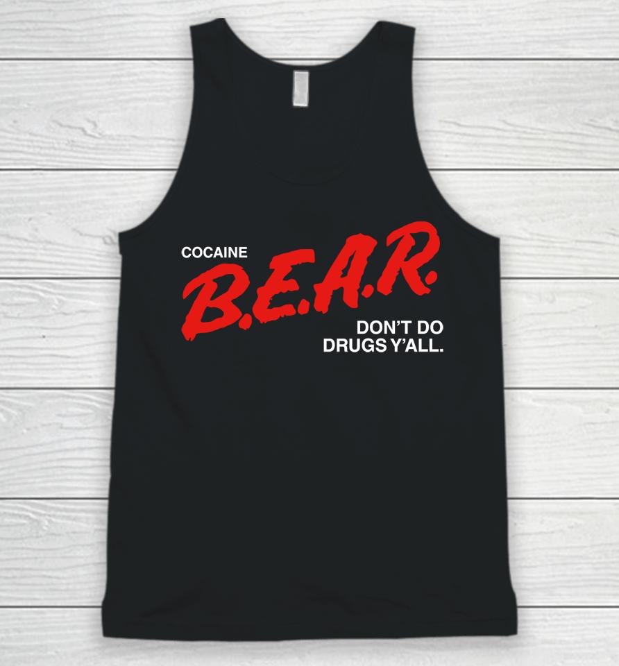 Cocaine Bear Don't Do Drugs Y'all Unisex Tank Top