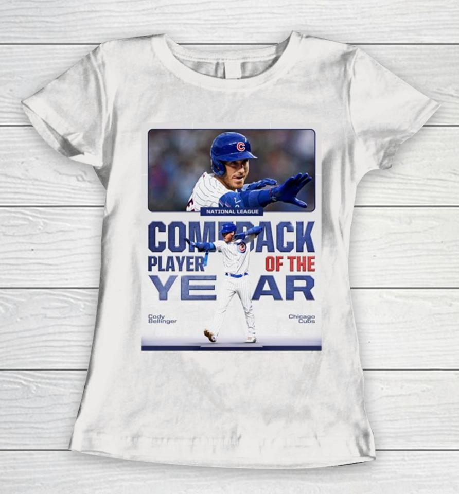 Cody Bellinger Chicago Cubs National League Comeback Player Of The Year Women T-Shirt