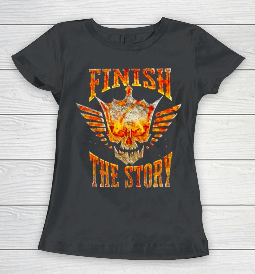 Cody Rhodes Finish The Story Women T-Shirt