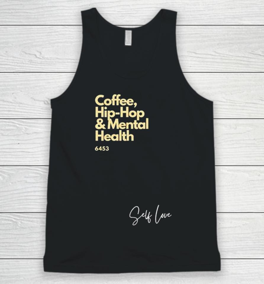 Coffee Hip Hop And Mental Health Unisex Tank Top