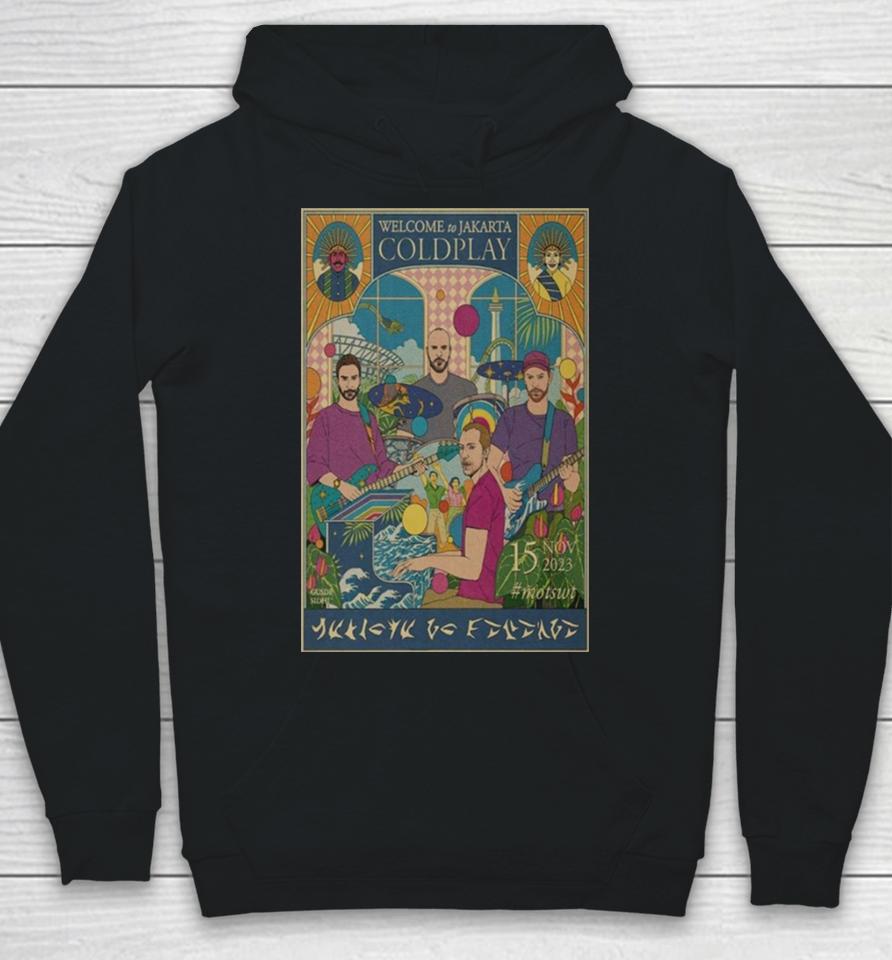 Coldplay Music Of The Spheres World Tour Jakarta November 15, 2023 Poster Hoodie