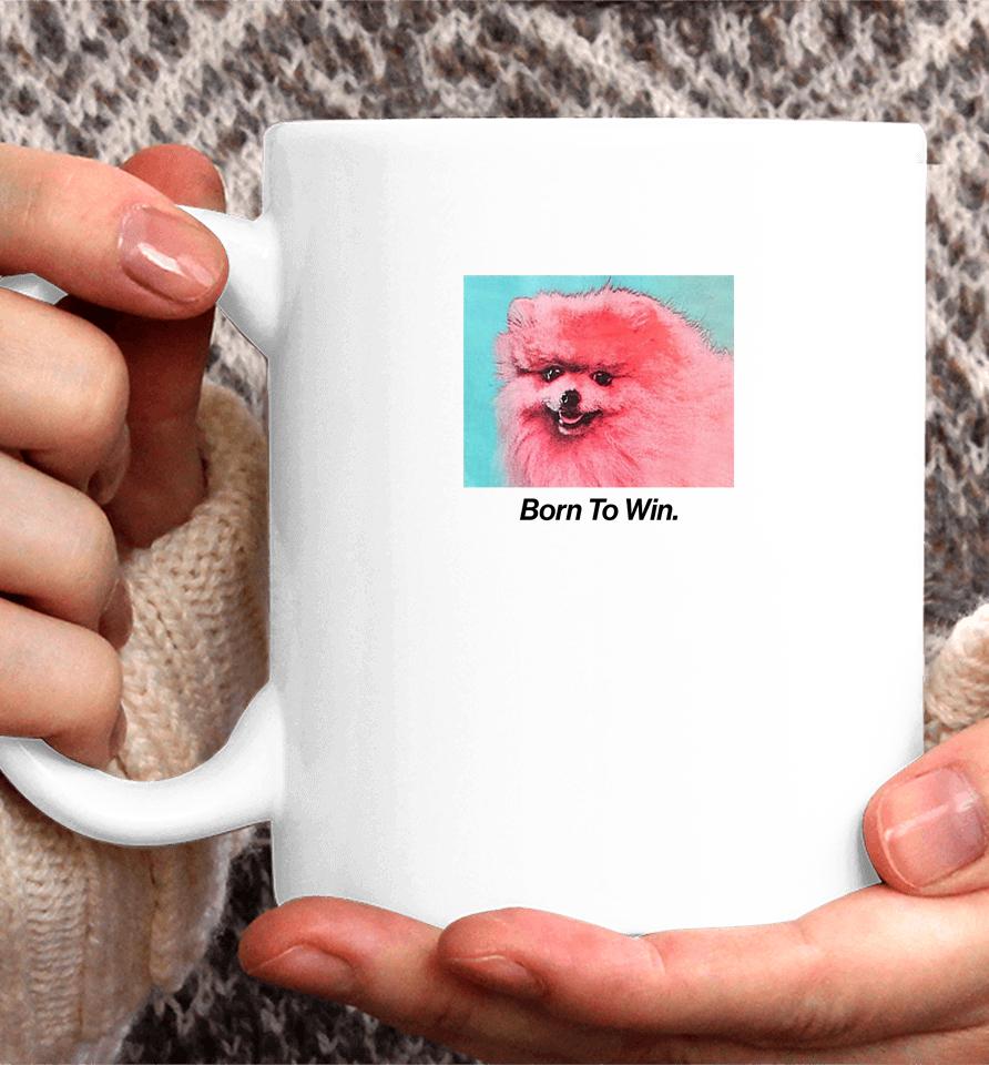 Collusion Born To Win Coffee Mug