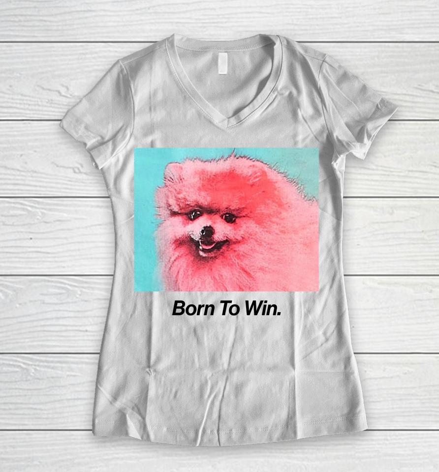 Collusion Born To Win Women V-Neck T-Shirt