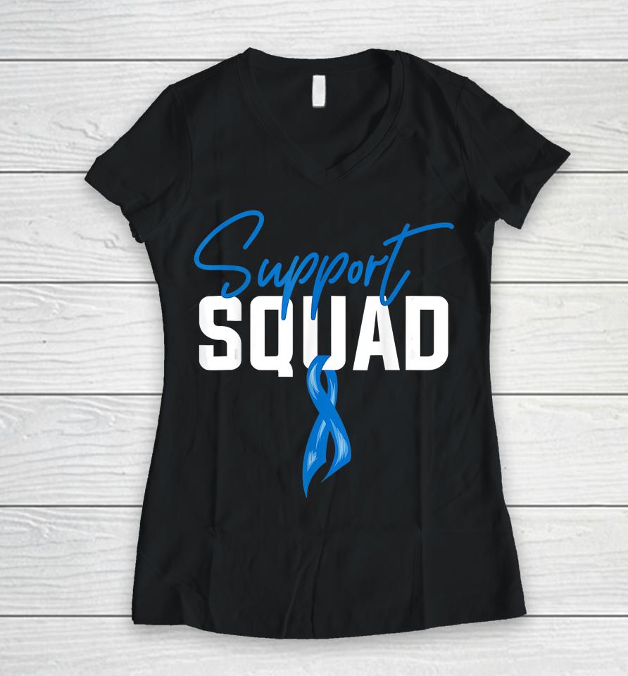 Colon Cancer Awareness Support Squad Blue Ribbon Women V-Neck T-Shirt