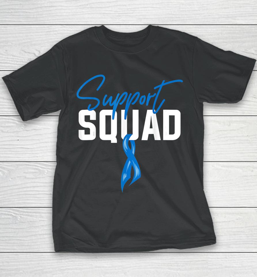 Colon Cancer Awareness Support Squad Blue Ribbon Youth T-Shirt