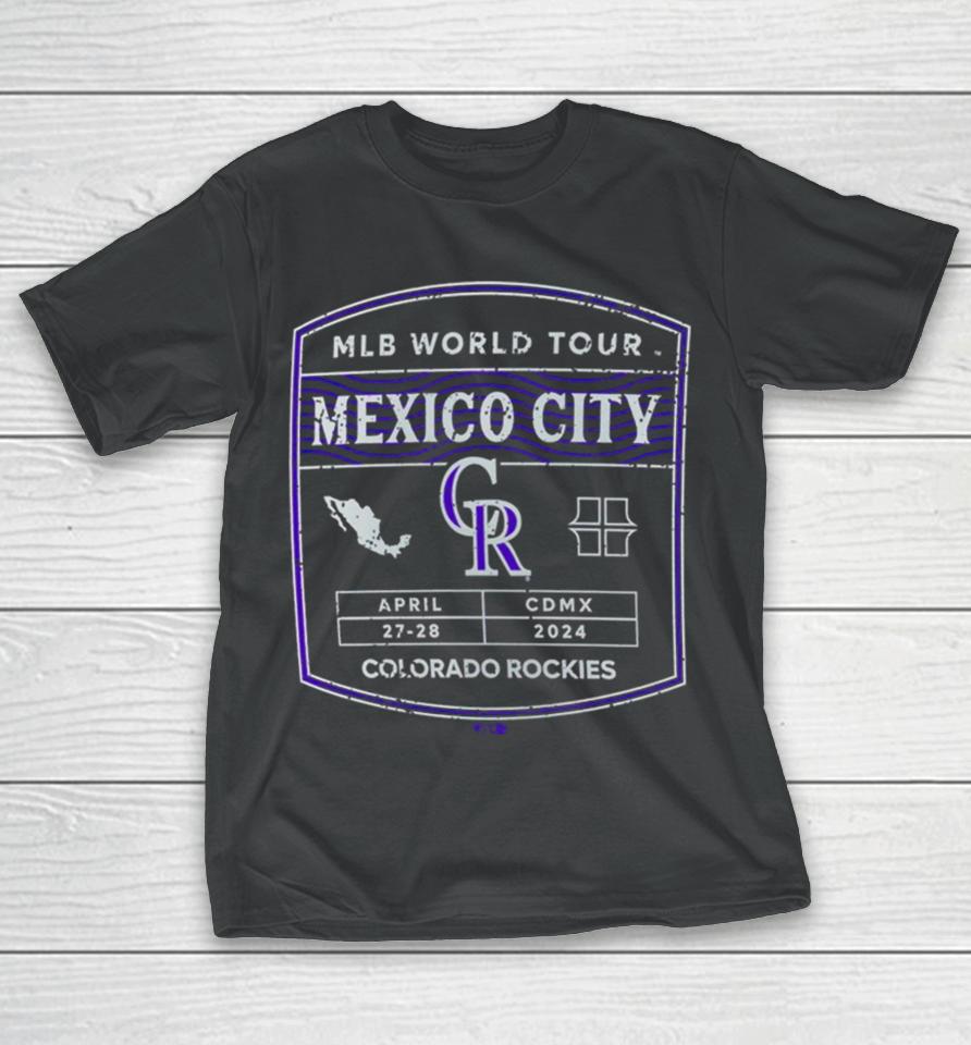 Colorado Rockies 2024 Mlb World Tour Mexico City Series T-Shirt