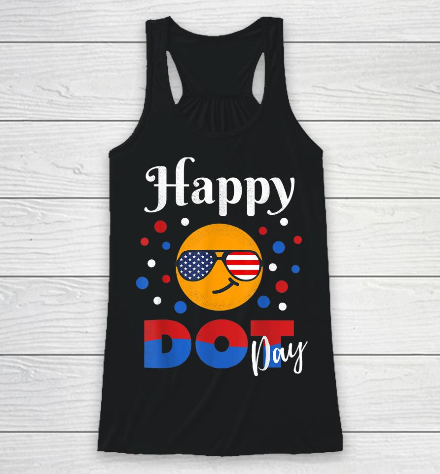 Colorful Happy Dot Day Polka Dot Gifts Racerback Tank