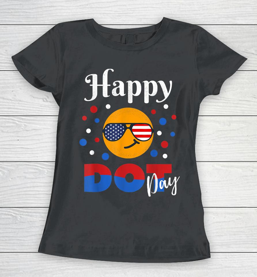 Colorful Happy Dot Day Polka Dot Gifts Women T-Shirt