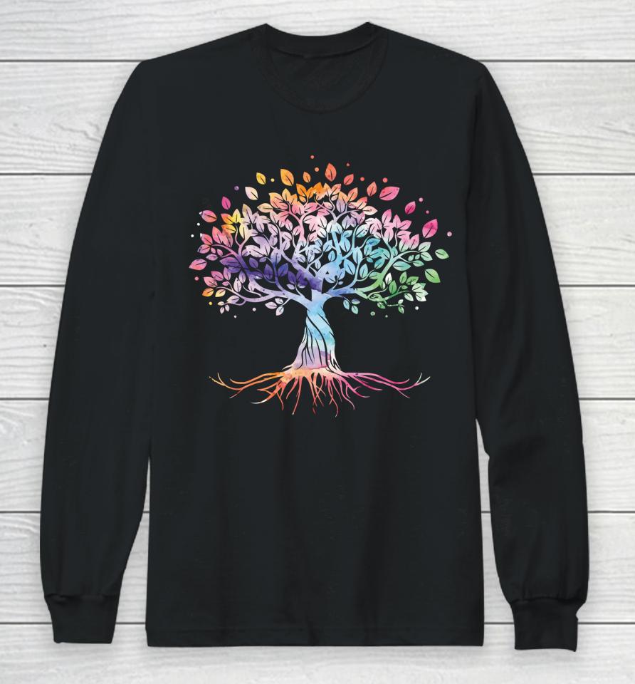 Colorful Life Is Really Good Vintage Unique Tree Art Gift Long Sleeve T-Shirt