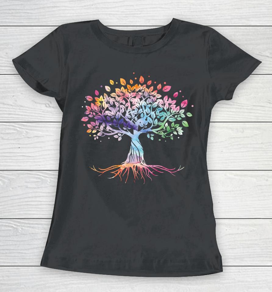 Colorful Life Is Really Good Vintage Unique Tree Art Gift Women T-Shirt