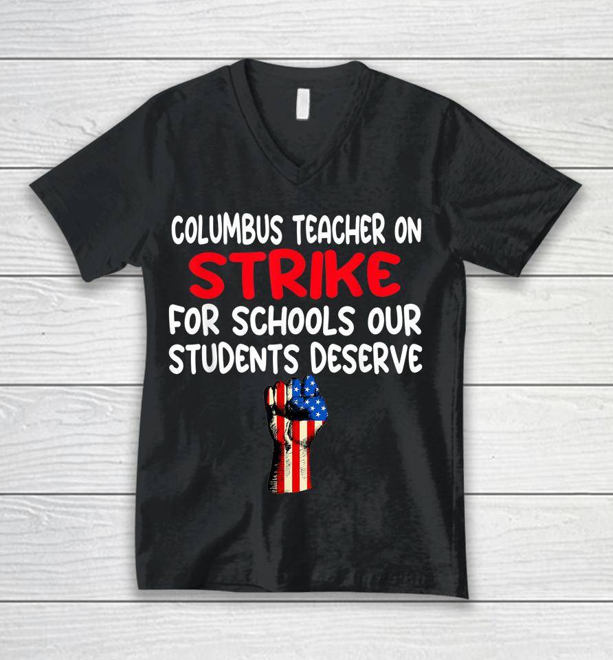 Columbus Ohio School Teachers Strike Oh Teacher Us Flag Unisex V-Neck T-Shirt