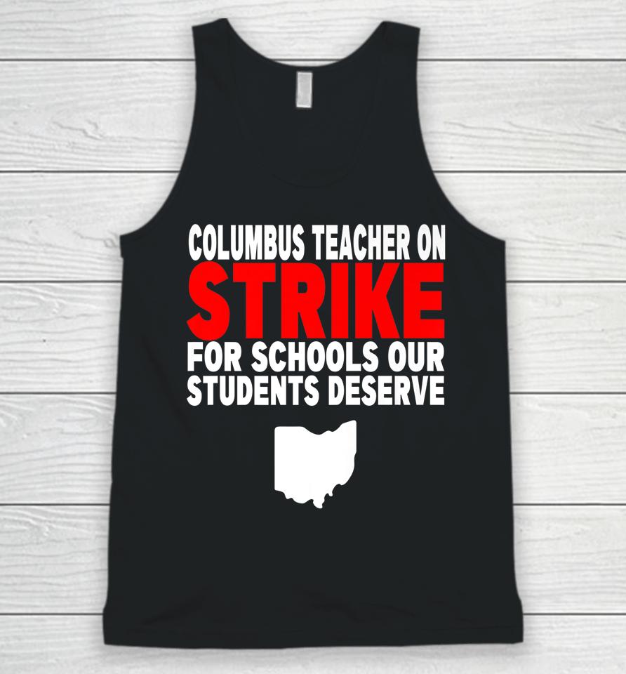 Columbus Ohio School Teachers Strike Teacher Ohio Unisex Tank Top
