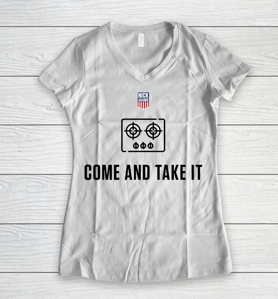 Come And Take It Nick Adams Women V-Neck T-Shirt