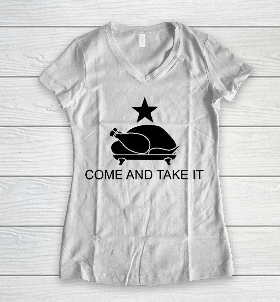 Come And Take It Women V-Neck T-Shirt