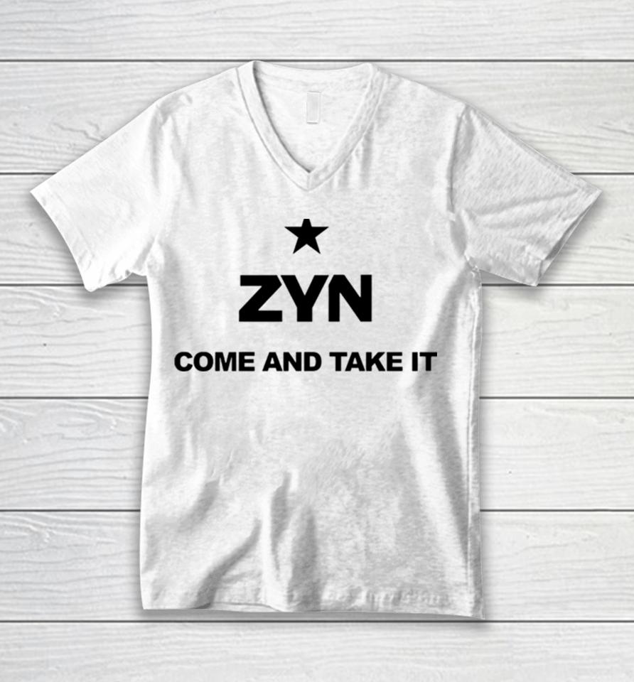 Come And Take It Zyn Unisex V-Neck T-Shirt