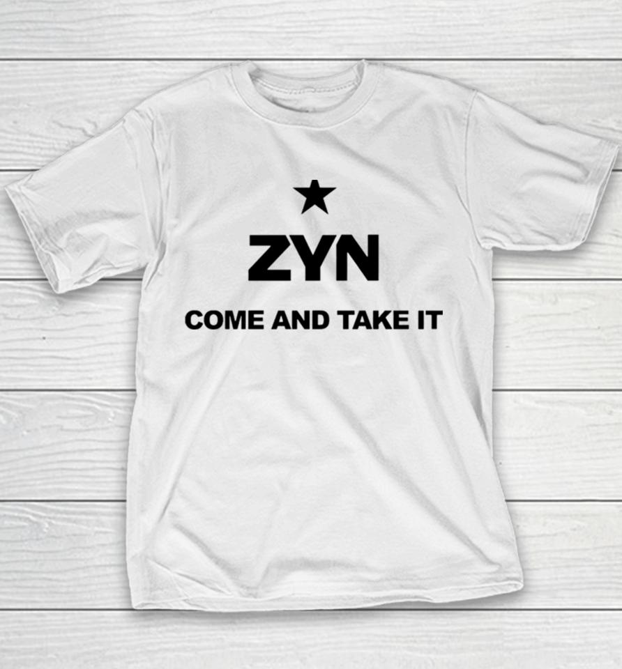 Come And Take It Zyn Youth T-Shirt