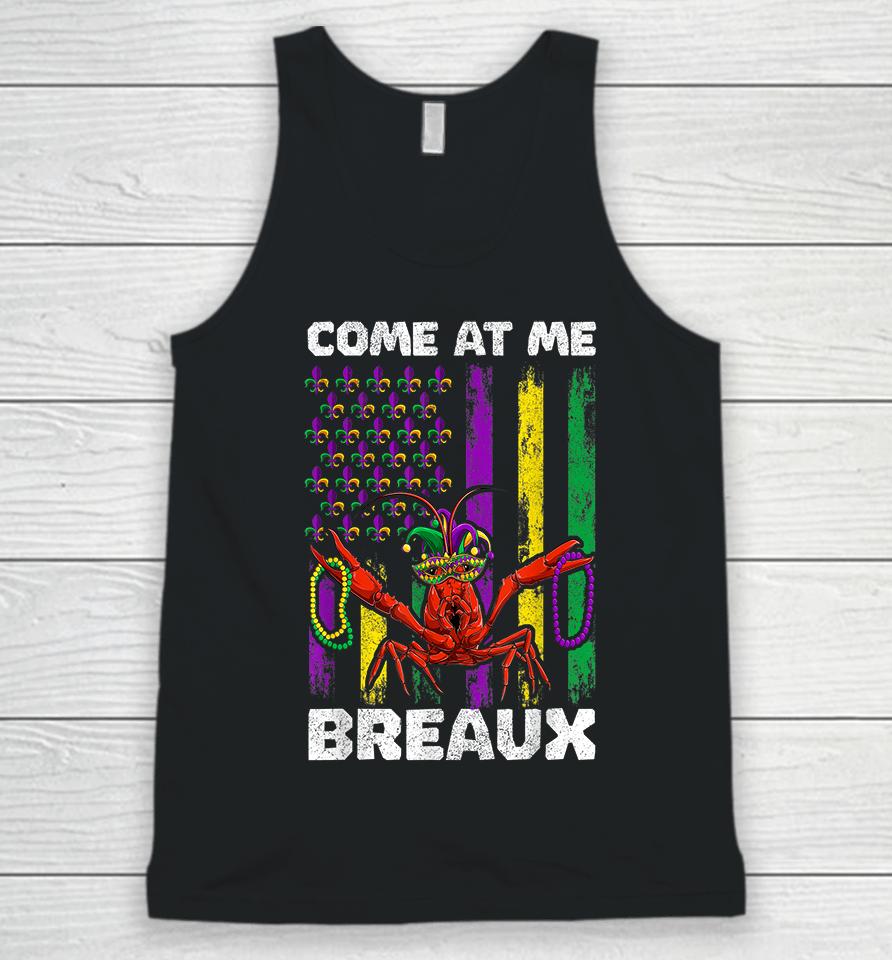 Come At Me Breaux Crawfish Mardi Gras Unisex Tank Top
