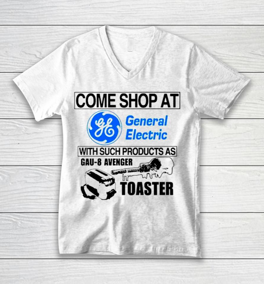 Come Shop At General Electric With Such Products As Gau 8 Avenger Toaster Unisex V-Neck T-Shirt