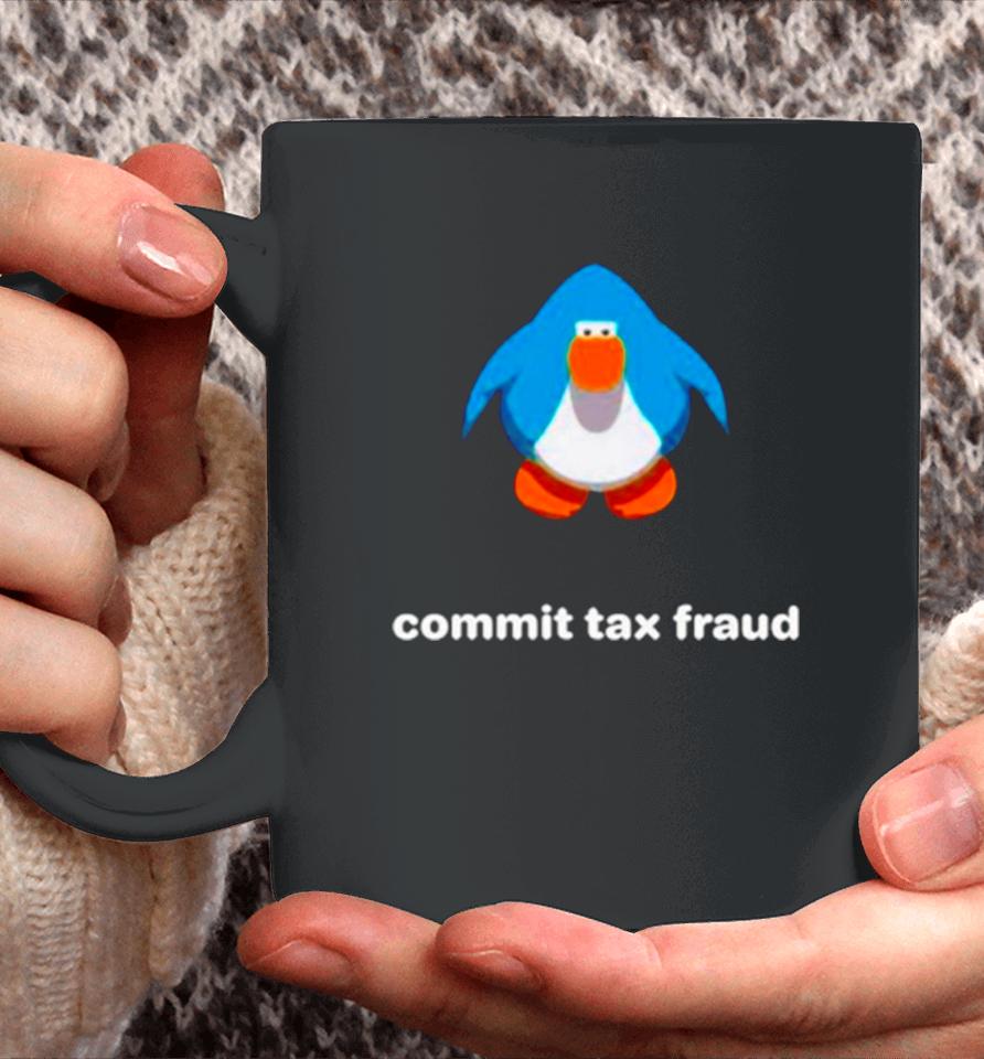 Commit Tax Fraud Club Penguin Coffee Mug