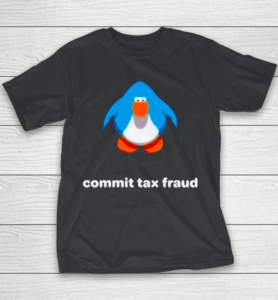 Commit Tax Fraud Club Penguin Youth T-Shirt