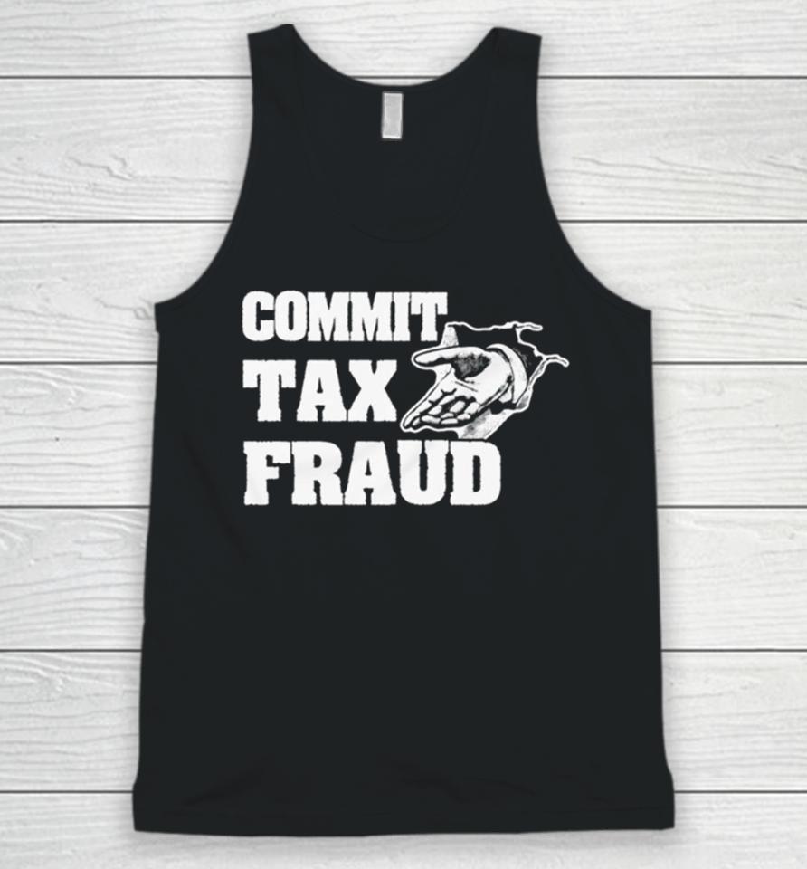 Commit Tax Fraud Unisex Tank Top